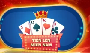 Chinh Phục Tiến Lên Miền Nam Gi8 Rinh Thưởng Cực Đã Mỗi Ngày